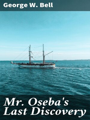 cover image of Mr. Oseba's Last Discovery